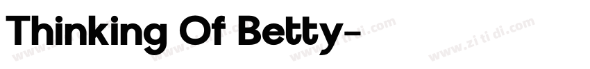 Thinking Of Betty字体转换